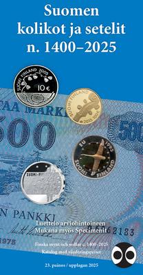 Suomen kolikot ja setelit n. 1400-2025